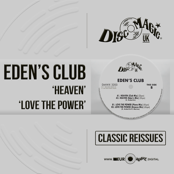 Eden's Club 'Heaven' & 'Love the Power' - Digital Masters