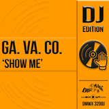 GA.VA. CO. 'Show Me' - Digital Masters
