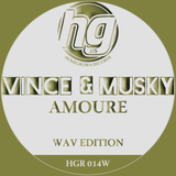 Vince & Musky 'Amoure' - Homegrown Records