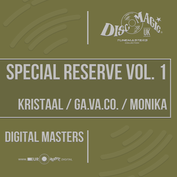 Kristaal / Ga. Va. Co. / Monika 'Special Reserve Vol. 1' - Tunemasters