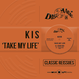 K I S 'Take My Life' - Digital Masters