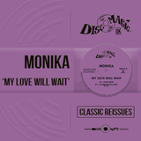 Monika 'My Love Will Wait' - Digital Masters