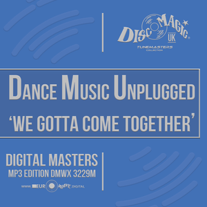 DMU 'We Gotta Come Together' - Tunemasters