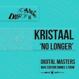 Kristaal 'No Longer' - Digital Masters