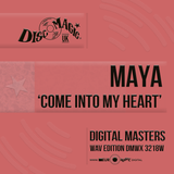 Maya 'Come Into My Heart' - Digital Masters