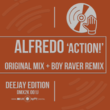 Alfredo Original + Boy Raver Remix - Tunemasters