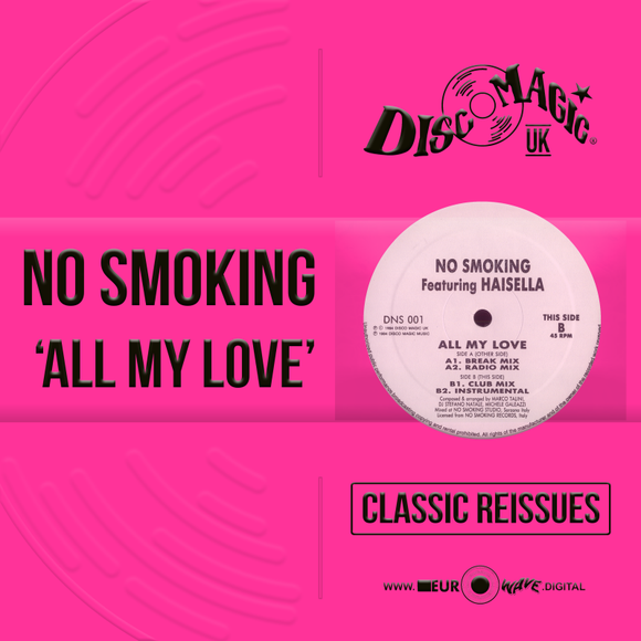 No Smoking 'All My Love' - Digital Masters