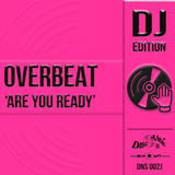 Overbeat 'Are You Ready' - Digital Masters
